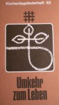 Umkehr zum Leben - Unknown