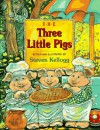 The Three Little Pigs - Steven Kellogg