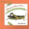 A Grasshopper? - Jinny Johnson