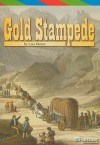 Gold Stampede - Lisa Moore