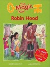 Robin Hood (The Magic Key) - Roderick Hunt, Alex Brychta