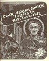 Clark Ashton Smith: Letters to H.P. Lovecraft - Clark Ashton Smith, Steve Behrends