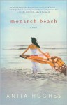 Monarch Beach - Anita Hughes