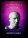 Delphi Complete Works of Tacitus (Illustrated) (Delphi Ancient Classics) - Publius Cornelius Tacitus