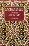 Mohammed: The Man and His Faith - Tor Andrae