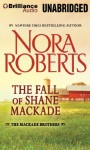 The Fall of Shane Mackade - Nora Roberts