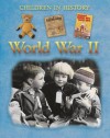 World War II (Children in History) - Fiona MacDonald