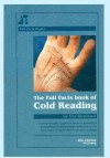 The Full Facts book of Cold Reading - Ian Rowland