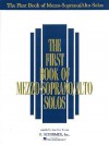 The First Book of Mezzo-Soprano/Alto Solos - Joan Frey Boytim, Hal Leonard Publishing Company