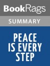 Peace Is Every Step by Nhat Hanh l Summary & Study Guide - BookRags