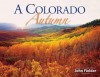 Colorado Autumn - John Fielder