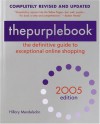 thepurplebook 2005: The Definitive Guide to Exceptional Online Shopping - Hillary Mendelsohn