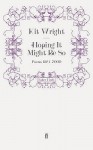 Hoping it might be so: poems 1974-2000 - Kit Wright