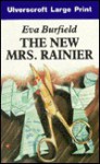 The New Mrs. Rainier - Eva Burfield