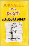 Căldură mare (Jurnalul unui puşti) - Jeff Kinney