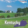 Kentucky: The Bluegrass State - Jason Glaser