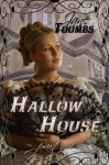 Hallow House - Part One - Jane Toombs