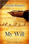 My Will - Catriana Sommers