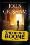 Theodore Boone 3. - L'accusato (I Grandi) - John Grisham, S. Brogli