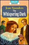 The Whispering Dark - Jean Saunders