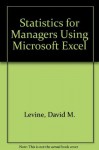 Statistics for Managers Using Microsoft Excel - David M. Levine