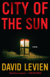 City of the Sun City of the Sun - David Levien