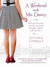 A Weekend with Mr. Darcy - Victoria Connelly