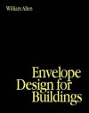Envelope Design for Buildings - William Allen