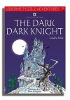 The Dark Dark Knight - Lesley Sims