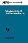 Geodynamics of the Western Pacific - Seiya Uyeda