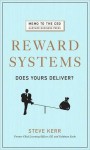 Reward Systems: Does Yours Measure Up? - Steve Kerr