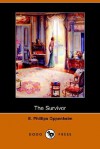 The Survivor - E. Phillips Oppenheim