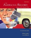 The American Record: Volume 2, Since 1865 - William Graebner, Leonard Richards