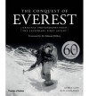 The Conquest of Everest: Original Photographs from the Legendary First Ascent - George Lowe, Huw Lewis-Jones