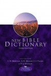 New Bible Dictionary - I. Howard Marshall, A.R. Millard, J.I. Packer, Donald J. Wiseman