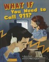 What If You Need to Call 911? - Anara Guard, Mike Laughead