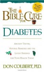 The Bible Cure For Diabetes (New Bible Cure (Siloam)) - Don Colbert