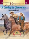 A Cowboy for Clementine - Susan Floyd