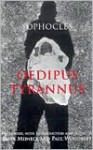 Oedipus Tyrannus - Sophocles, Peter Meineck, Paul Woodruff