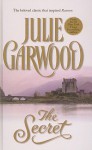 The Secret (Highlands' Lairds #1) - Julie Garwood