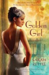 Golden Girl: The American Fairy Trilogy Book 2 - Sarah Zettel