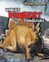 World's Dumbest Dinosaurs - Rupert Matthews