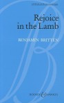 Rejoice in the Lamb, Opus 30 - Benjamin Britten