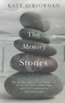 The Memory Stones - Kate O'Riordan