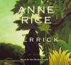 Merrick - Graeme Malcolm, Anne Rice