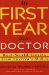 My First Year as a Doctor - Sarah Collins