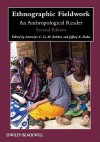 Ethnographic Fieldwork: An Anthropological Reader - Antonius C.G.M. Robben, Jeffrey A. Sluka