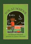 Fox at School - Edward Marshall, James Marshall