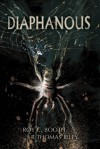 Diaphanous - Roy C. Booth, R. Thomas Riley, Daniele Serra, Steven L. Shrewsbury