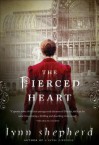 The Pierced Heart - Lynn Shepherd